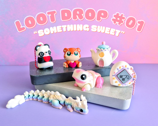 Loot Drop #01 - Something Sweet!